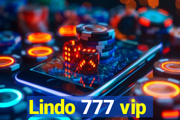 Lindo 777 vip